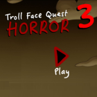 TrollFace Quest: Horror 3